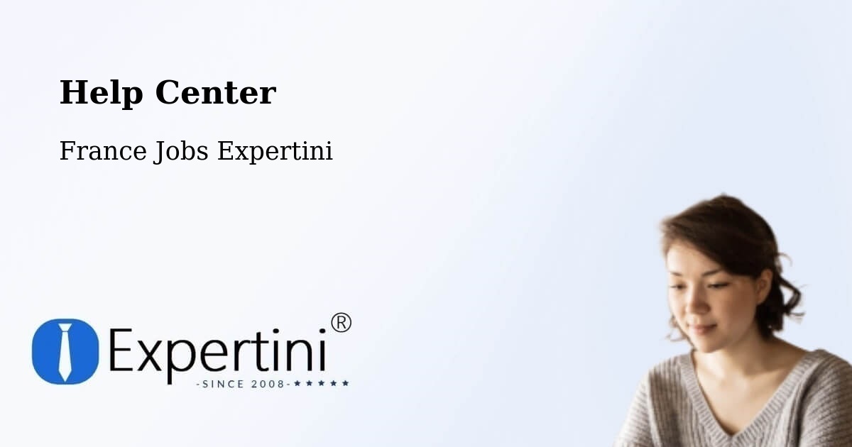 Help Center – Comps - France Jobs Expertini
